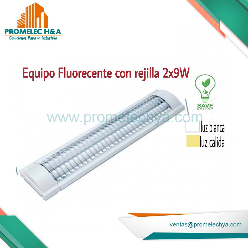 EQUIPO FLUORECENTE  REJILLA LED 2x9W