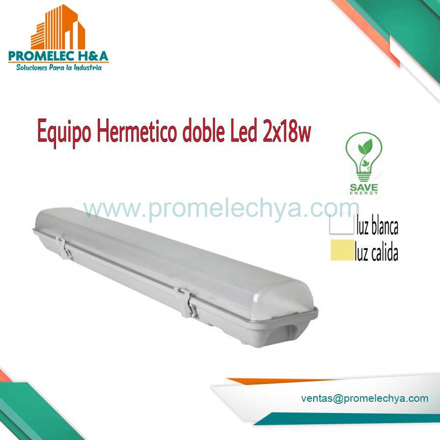 EQUIPO HERMETICO DOBLE LED 2x18W