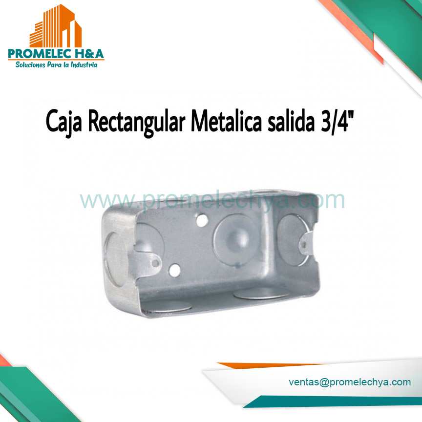 CAJA RECTANGULAR METALICA SALIDA 3/4´´